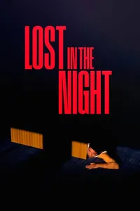 Lost in the Night izle