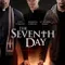 The Seventh Day fragman izle